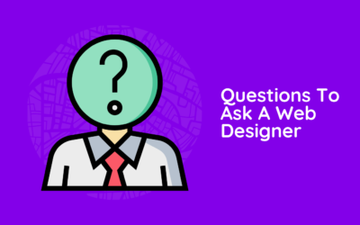 Questions To Ask A Web Designer